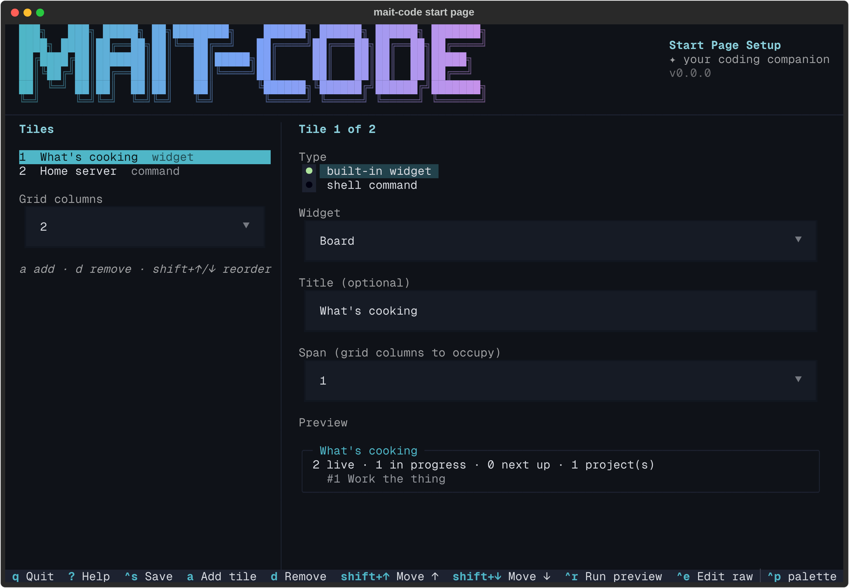 The start-page setup editor: the tile list and column count on the left, the
selected tile's form and its live preview on the
right.